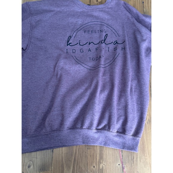 Gildan Tops - Gildan Womens Sweatshirt Feeling Kinda Idgafish Today‎ Graphic Pullover Purple M